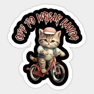 Off to Wreak Havoc Vintage Cat on Bicycle Funny Sarcasm Sticker